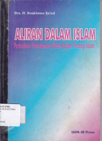 ALIRAN DALAM ISLAM: PERBEDAAN PEMAHAMAN DALAM KAJIAN THEOLOGI ISLAM