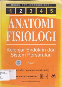 ANATOMI FISIOLOGI: KALENJER ENDOKRIN DAN SISTEM PERSARAFAN EDSIS 2