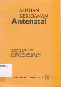 ASUHAN KEBIDANAN ANTENATAL