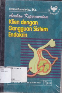 ASUHAN KEPERAWATAN KLIEN DENGAN GANGGUAN SISTEM ENDOKRIN