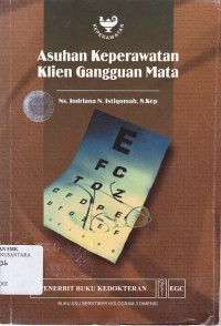 ASUHAN KEPERAWATAN KLIEN GANGGUAN MATA