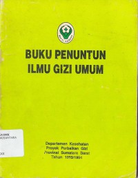 BUKU PENUNTUN ILMU GIZI UMUM