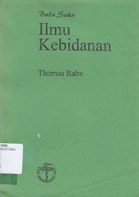 BUKU SAKU ILMU KEBIDANAN