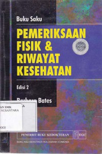 BUKU SAKU PEMERIKSAAN FISIK DAN RIWAYAT KESEHATAN EDISI 2