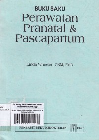 BUKU SAKU PERAWATAN PRANATAL & PASCAPARTUM