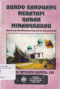 BUNDO KANDUANG MERATAPI RANAH MINANGKABAU