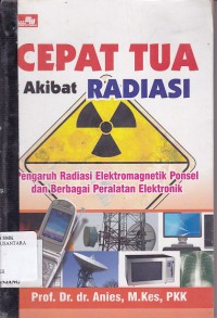 CEPAT TUA AKIBAT RADIASI