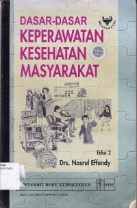 DASAR DASAR KEPERAWATAN KESEHATAN MASYARAKAT EDISI 2