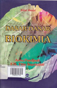 DASAR DASAR BIOKIMIA EDISI REVISI