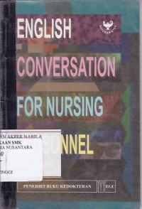 ENGLISH CONVERSATION FOR NURSING PERSONNEL