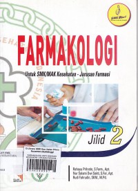 FARMAKOLOGI UNTK SMK/MAK KESEHATAN JURUSAN FARMASI JILID 2