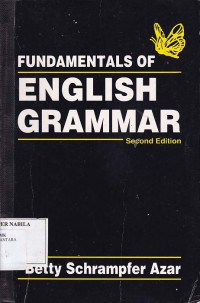 FUNDAMENTALS OF ENGLISH GRAMMAR SECOND EDITION