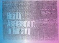 HEALTH ASSESSMENT IN NURSING