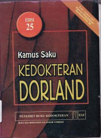 KAMUS SAKU KEDOKTERAN DORLAND EDISI 25