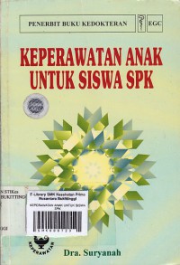 KEPERAWATAN ANAK UNTUK SISWA SPK