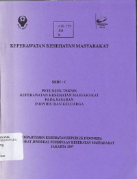 KEPERAWATAN KESEHATAN MASYARAKAT SERI C