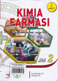 KIMIA FARMASI UNTUK SMK/MAK KESEHATAN JURUSAN FARMASI JILID 2