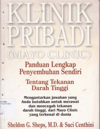 KLINIK PRIBADI MAYO KLINIK: PANDUAN LENGKAP PENYEMBUHAN SENDIRI TENTANG TEKANAN DARAH TINGGI