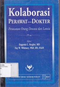 KOLABORASI PERAWAT DOKTER: PERAWATAN ORANG DEWASA DAN LANSIA