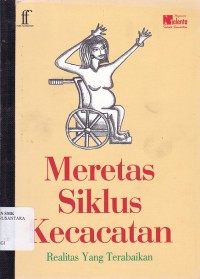 MERETAS SIKLUS KECACATAN REALITAS YANG TERBAIK