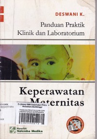 PANDUAN PRAKTIK KLINIK DAN LABORATORIUM KEPERAWATAN MATERNITAS