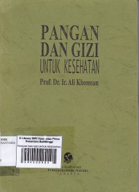 PANGAN DAN GIZI UNTUK KESEHATAN