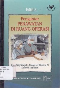 PENGANTAR PERAWATAN DI RUANG OPERASI EDISI 2