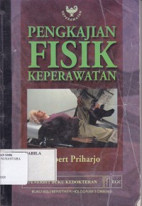 PENGKAJIAN FISIK KEPERAWATAN