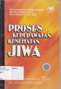 PROSES KEPERAWATAN KESEHATAN JIWA EDISI 2