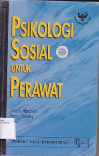 PSIKOLOGI SOSIAL UNTUK PERAWAT