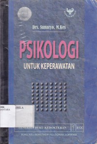 PSIKOLOGI UNTUK KEPERAWATAN