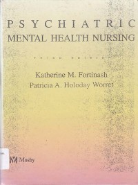 PSYCHIATRIC MENTAL HEALTH NURSING THIRD EDITION