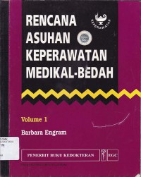 RENCANA ASUHAN KEPERAWATAN MEDIKAL BEDAH VOL 1