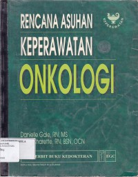 RENCANA ASUHAN KEPERAWATAN ONKOLOGI