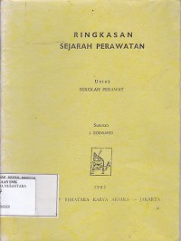 RINGKASAN SEJARAH PERAWATAN