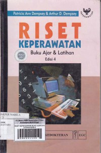 RISET KEPERAWATAN BUKU AJAR DAN LATIHAN EDISI 4