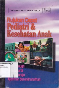 RUJUKAN CEPAT PEDIATRI DAN KESEHATAN ANAK