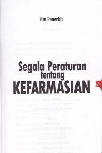 SEGALA PERATURAN TENTANG KEFARMASIAN