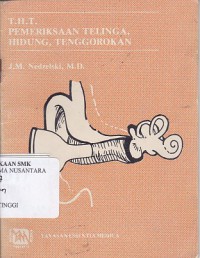 T.H.T PEMERIKSAAN TELINGA, HIDUNG, TENGGOROKAN